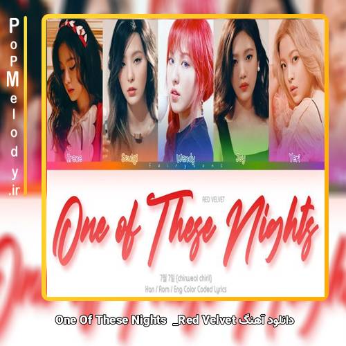 دانلود آهنگ Red Velvet One Of These Nights